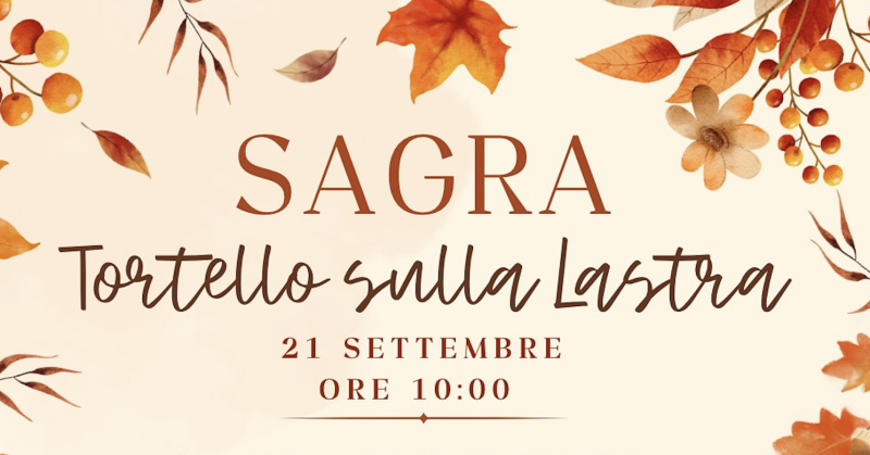 Sagra del Tortello sulla Lastra